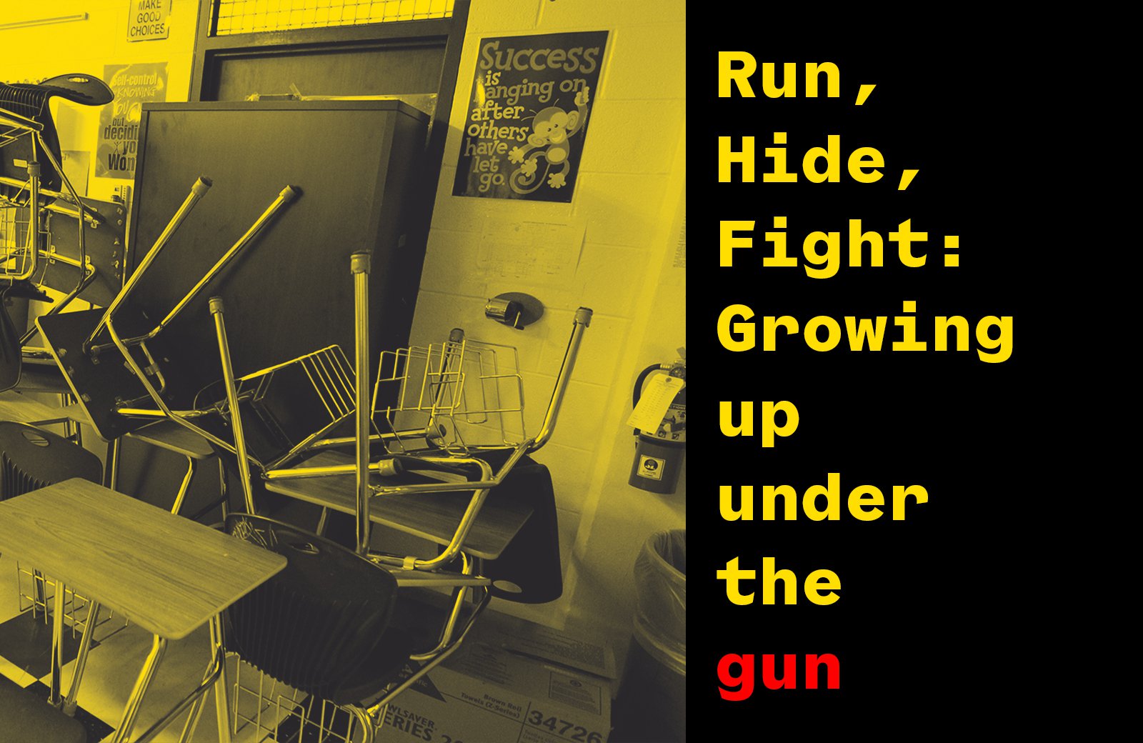 Run Hide Fight: growing up under the gun - StoryMaker